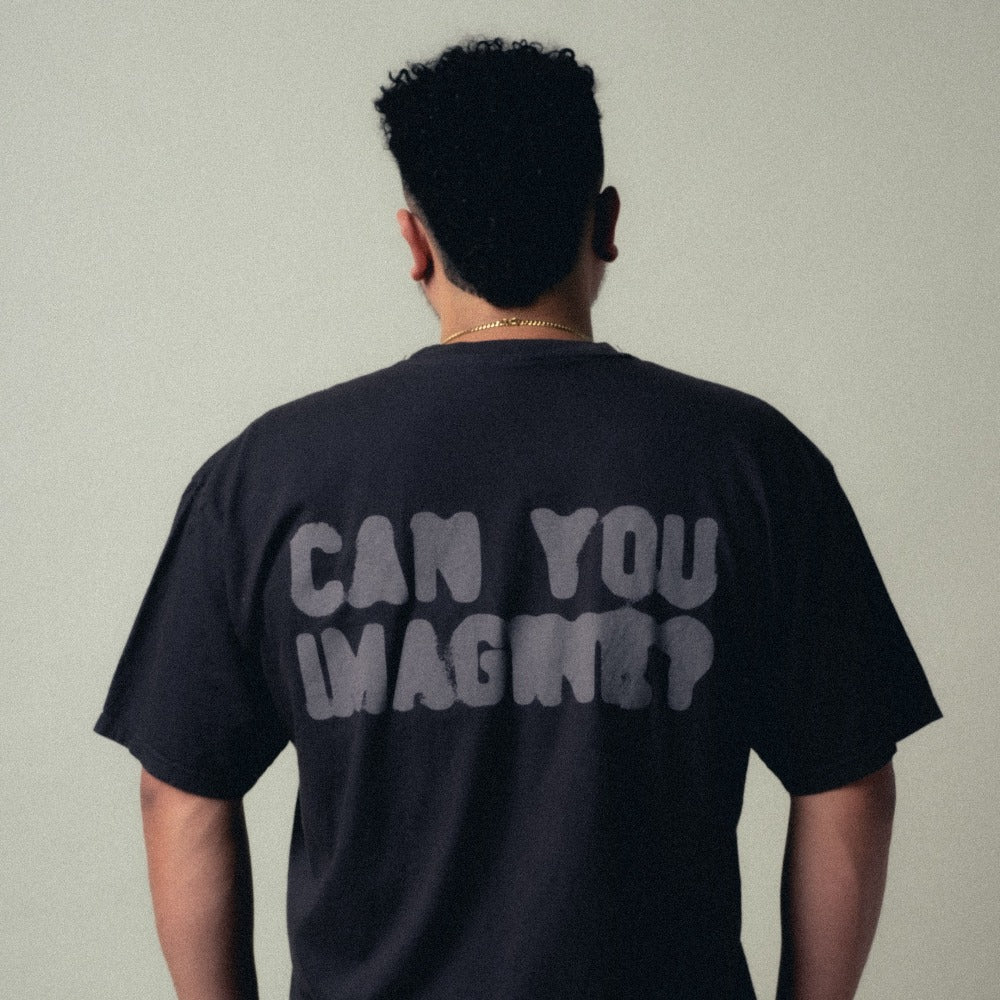 CAN YOU IMAGINE? T-Shirt - Image 6